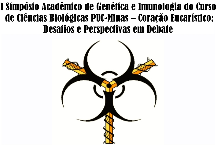 I Simpósio Acadêmico de Genética e Imunologia do Curso de Ciências Biológicas PUC-Minas
