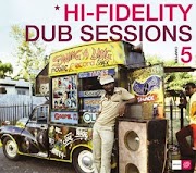 Hi-Fidelity Dub Sessions - Volume 05 [2003]
