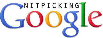 Nitpicking Google