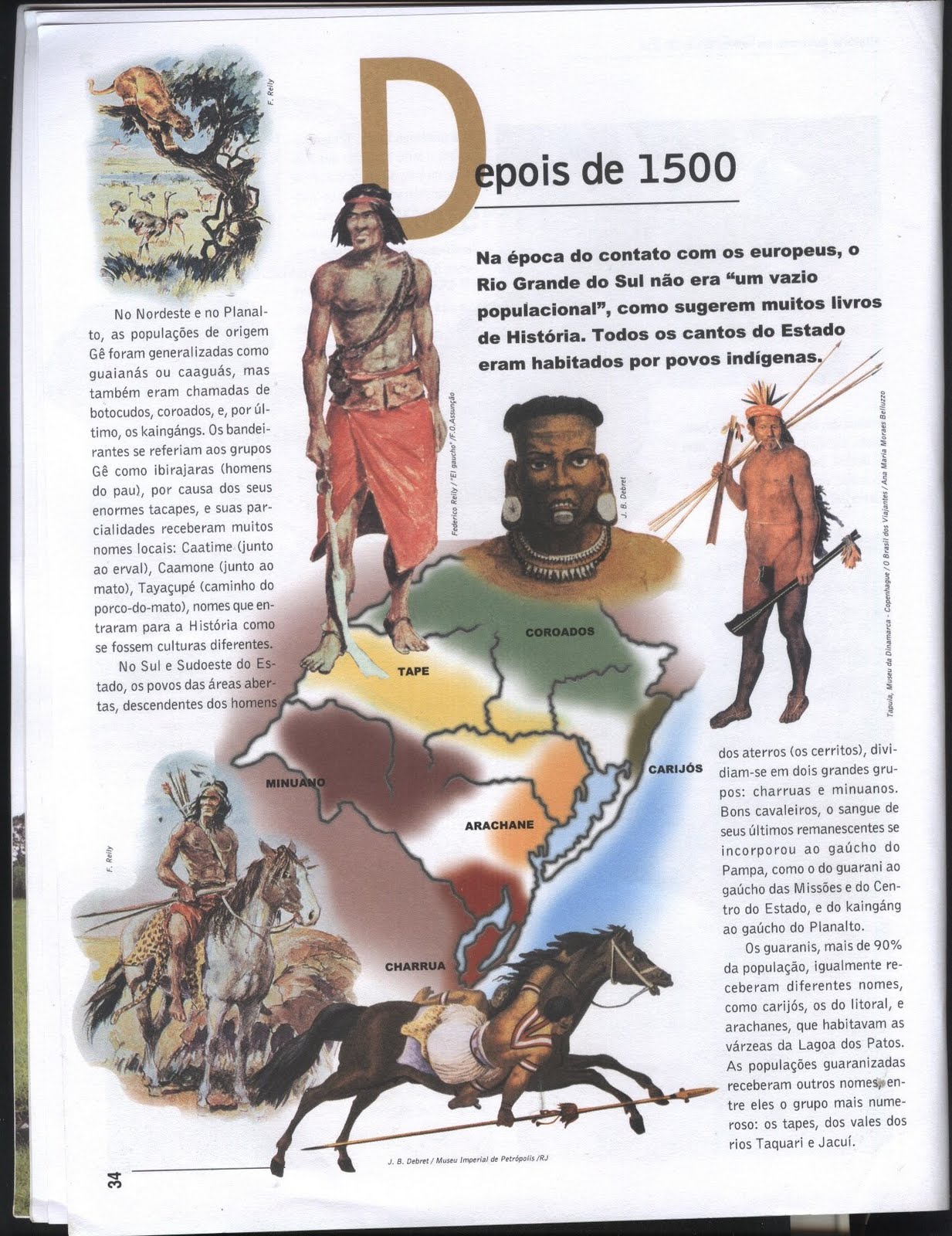 REDUÇÕES JESUÍTICAS E HISTÓRIA DO RIO GRANDE DO SUL MAPA DA LOCALIZAÇÃO DAS TRIBOS NO RIO REDUÇÕES JESUÍTICAS E HISTÓRIA DO RIO GRANDE DO SUL MAPA DA LOCALIZAÇÃO DAS TRIBOS NO RIO