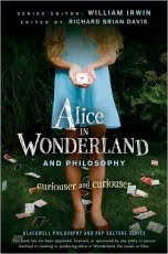 ALICE IN WONDERLAND & PHILOSOPHY by William Irwin