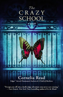 THE CRAZY SCHOOL by Cornelia Read