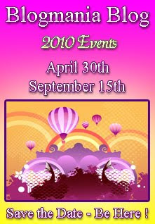 BLOGMANIA HAS ARRIVED!!!!!!!!!!!
