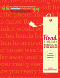 ( GUEST POST & REVIEW) Read, Remember, Recommend for Teens: A Reading Journal for Young Adult Book Lovers