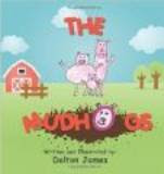 THE MUDHOGS by Dalton James
