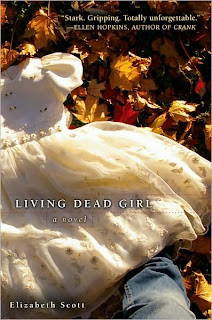 LIVING DEAD GIRL by Elizabeth Scott