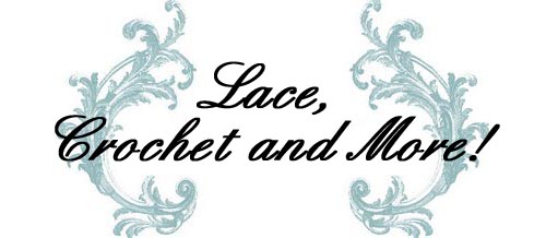 Lace, crochet and more!