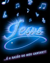 Jesus é a razão do meu cantar!!!!