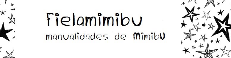 Fielamimibu,manualidades de MimibU