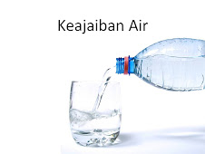 KETAHUILAH KEAJAIBAN AIR