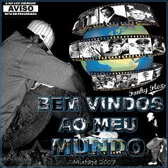 MC Fonky Flex - "Bem Vindos ao Meu Mundo"