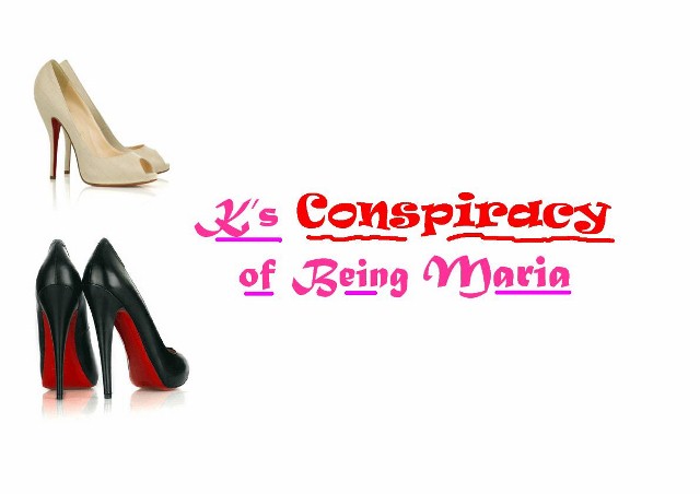 K's Conspiracy of being Maria