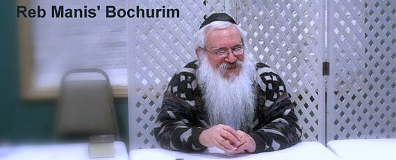 Reb Manis' Bochurim