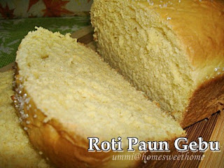 Home Sweet Home: Roti Paun Gebu (Tragedi Nak Menghabiskan 