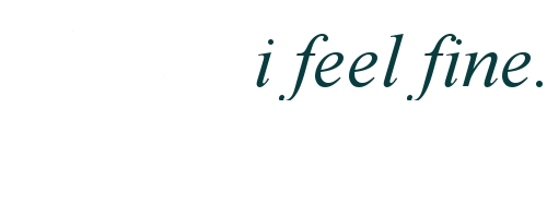 i feel fine
