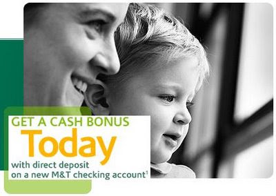 $100 - Bank Sign Up Bonus - M & T Bank Checking Accounts