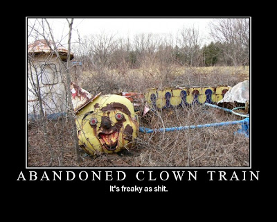 Abandoned Clown Train Demotivational Poster