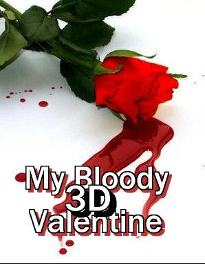 my bloody 3d valentine 2009