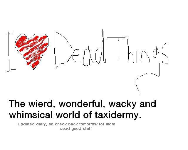 I Heart Dead Things