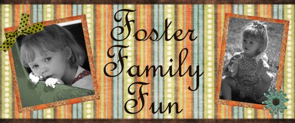 Foster Family Fun