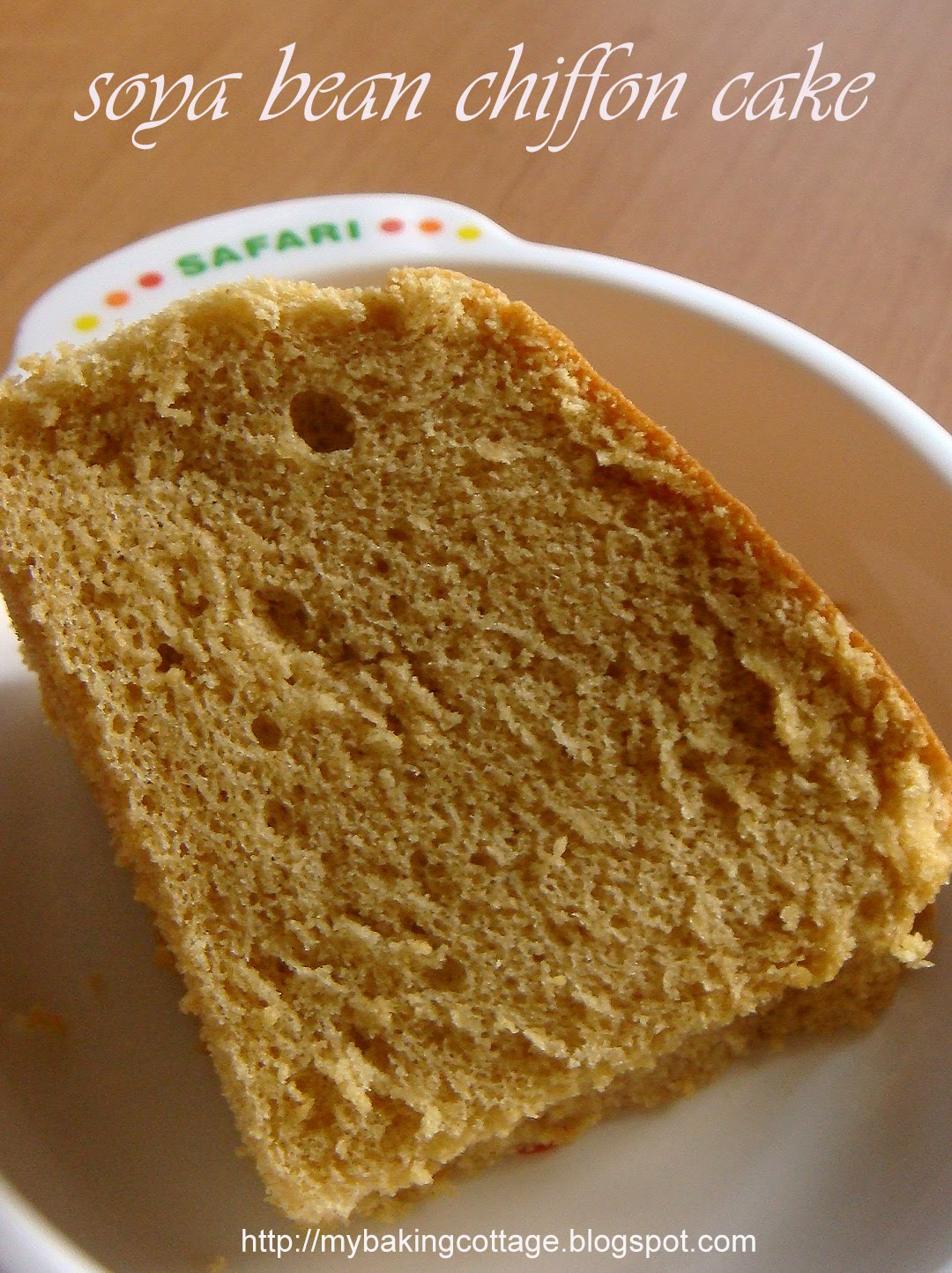 My Baking Cottage soya bean chiffon cake