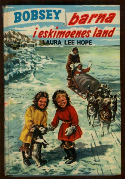 Bobbsey Twins in Eskimo Land Norway
