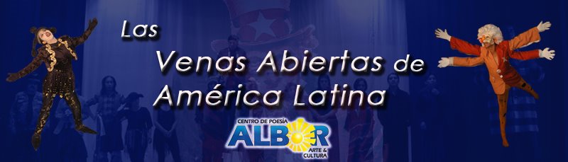 Venas Abiertas de America Latina