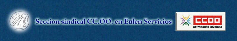 Sección sindical de CC.OO en Eulen servicios