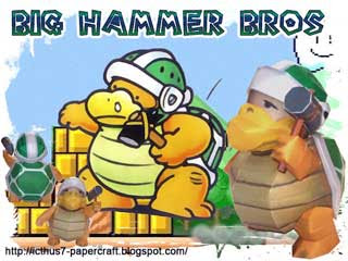 Big Hammer Bros Papercraft