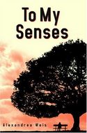 [to+my+senses.jpg]