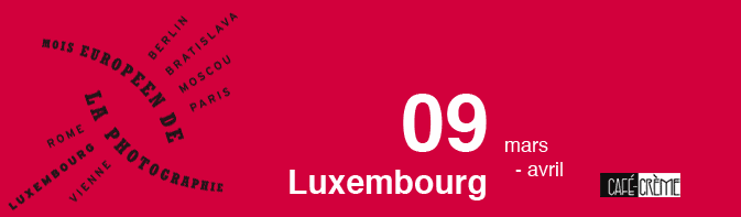 Mois Européen de la Photo Luxembourg