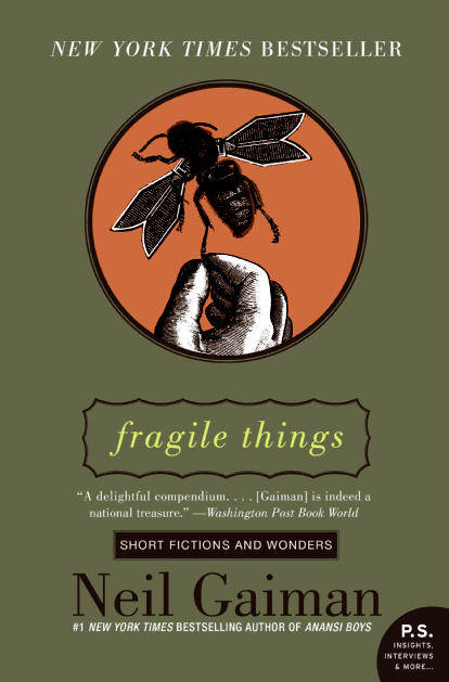 :: scribbles ::: "Fragile Things" by Neil Gaiman