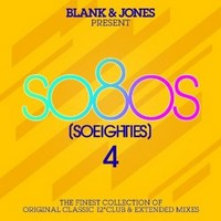 Blank & Jones Present So80s (So Eighties) 4