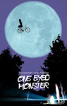 Click the poster to visit the One Eyed Monster Website!