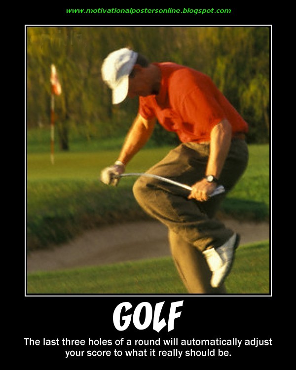 MOTIVATIONAL POSTERS: golf