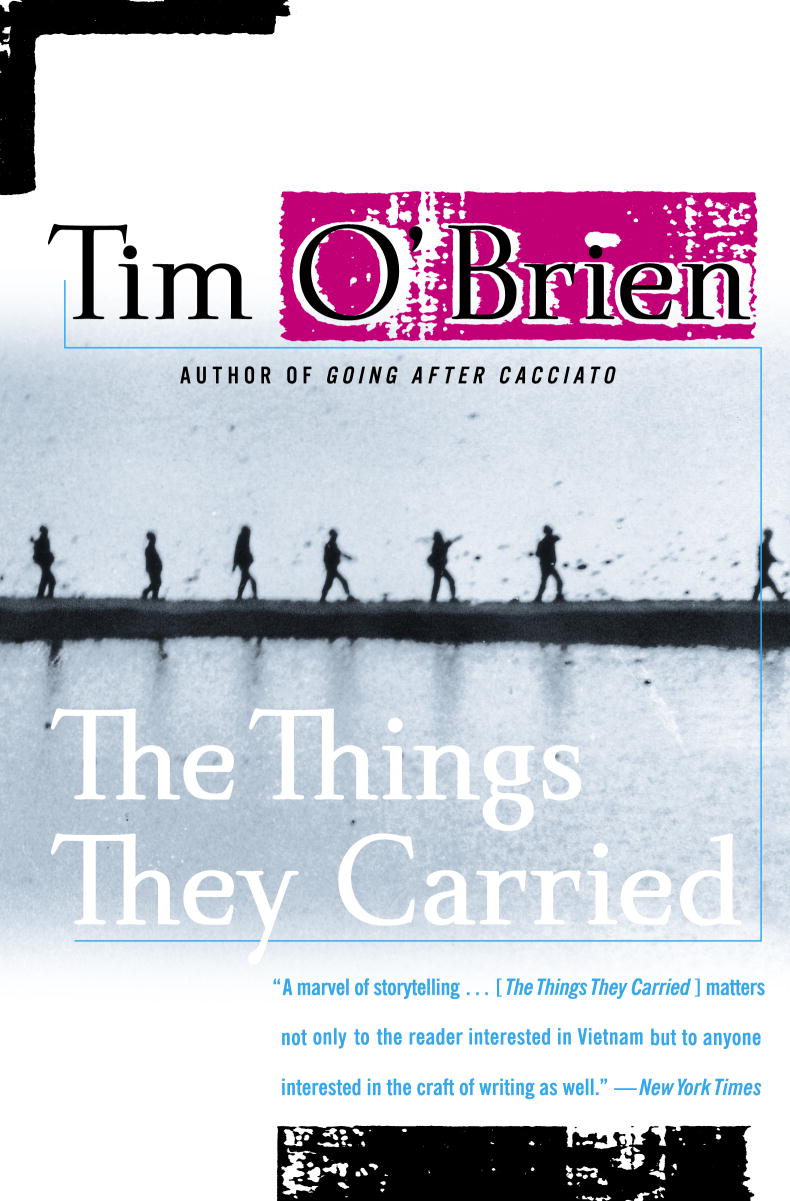 Tim O Brien The Things They Carried Audio The Things They Carried by Tim O’brien | The Journey Is Everything