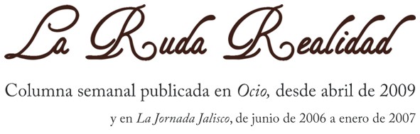 La Ruda Realidad