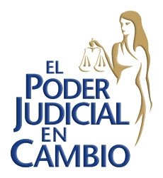 PODER JUDICIAL EN CAMBIO