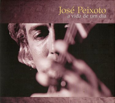 [jose_peixoto_a_vida_de_um_dia.jpg]