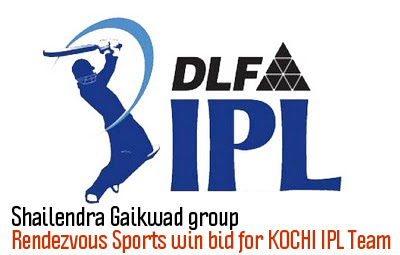 Shailendra Gaikwad groups Rendezvous Sports win bid for KOCHI IPL Team