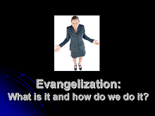 Evangelization 101