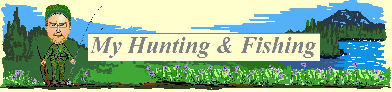 My Hunting & Fishing Reports