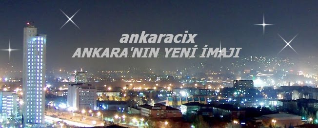 Ankara gece hayati - AnkaraCix, ANKARA GECE, EĞLEN