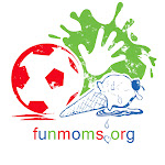 www.funmoms.org Est. May, 2010