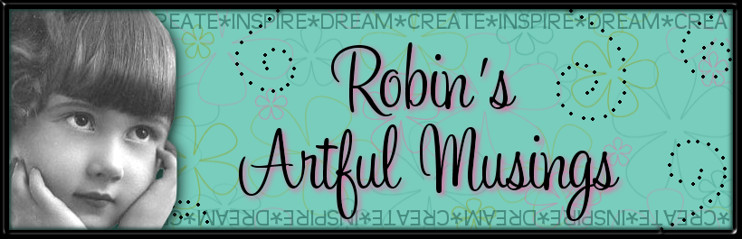 Robin's Artful Musings