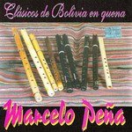 [marcelo_pena-clasicos_de_bolivia_en_quena_tn.jpg]