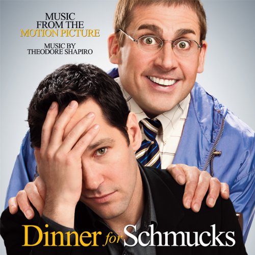MySoundtracks Dinner for Schmucks Original Motion