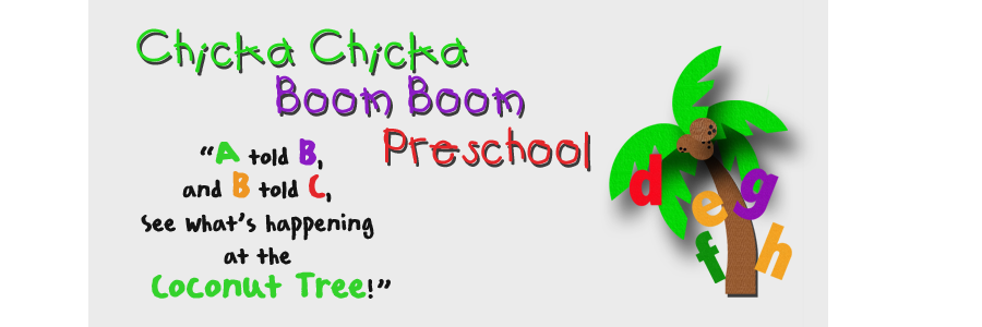 Chicka Chicka Boom Boom Preschool