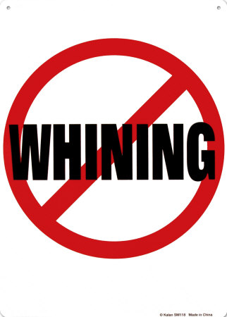 [NoWhining]