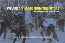 WE ARE AN IMAGE FROM THE FUTURE/The Greek Revolt of December 2008